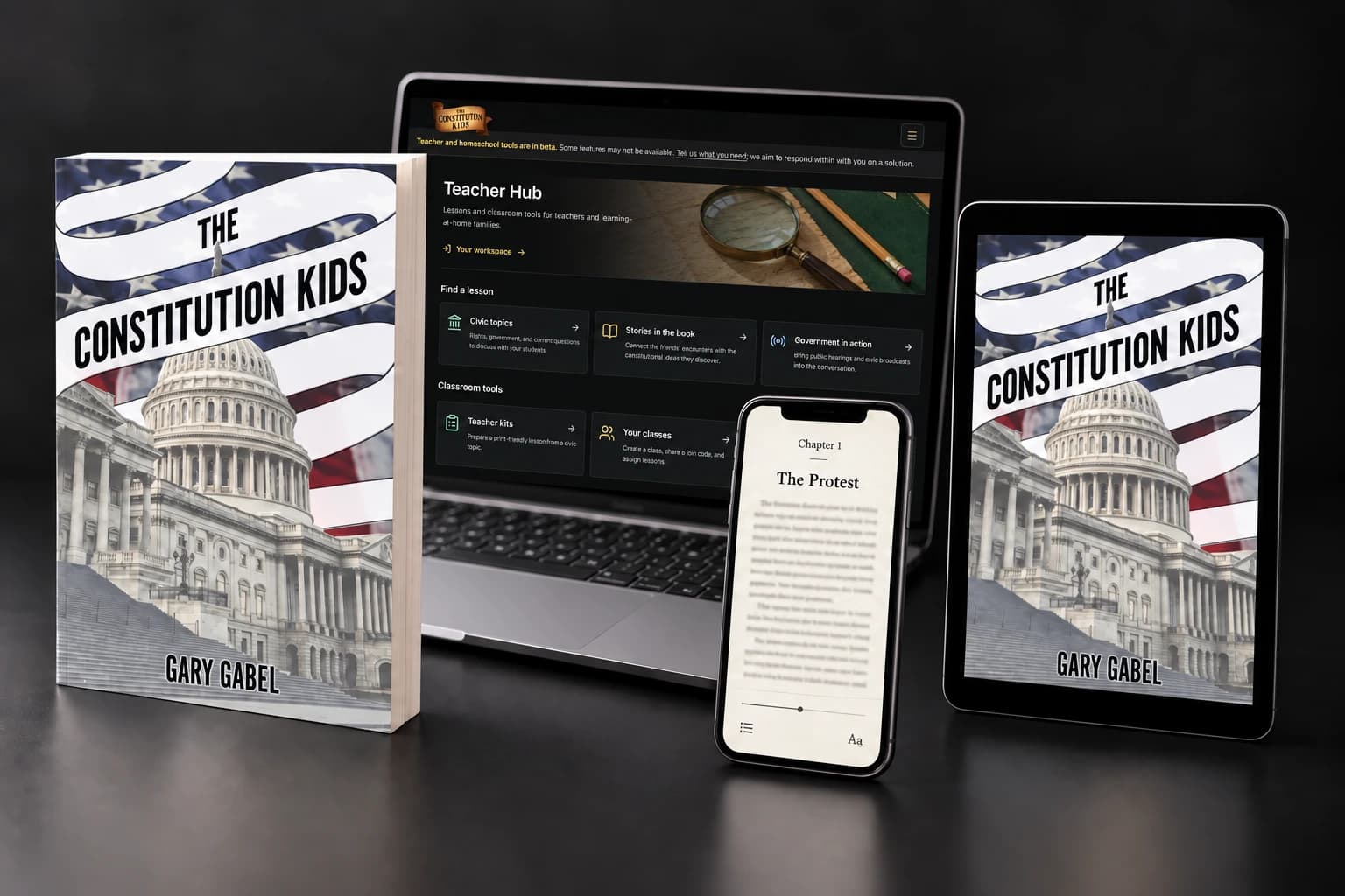 Illustrative product mockup: The Constitution Kids paperback, Teacher Hub on a laptop, tablet cover, and a paper-toned phone reader